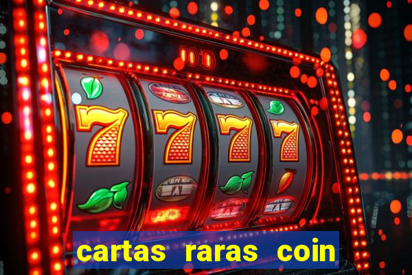 cartas raras coin master 2024